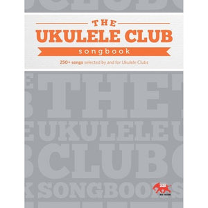 Hal Leonard The Ukulele Club Songbook - Downtown Music Sydney